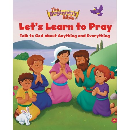 [9780310141914] Let's Learn to Pray: Talk to God About Anything