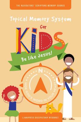 [9781641585507] Topical Memory System For Kids: Be Like Jesus!
