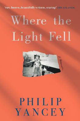 [9781529364231] Where the Light Fell: A Memoir P/B UK Edition