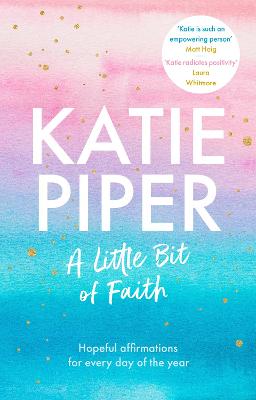 [9780281086504] Little Bit of Faith: Hopeful Affirmations For Every Day