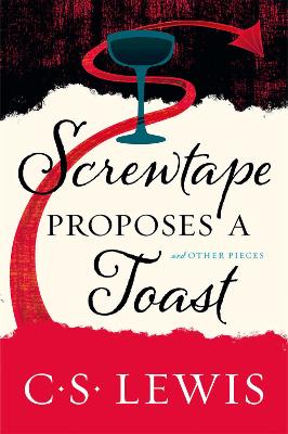 [9780008192532] Screwtape Proposes a Toast