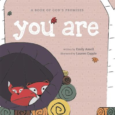 [9781529377576] You Are: Speaking God's Word Over Your Children Board Book