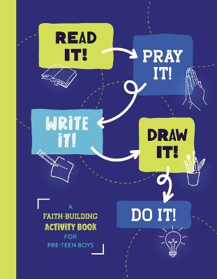 [9781636097909] Read It! Pray It! Write It! Draw It! Do It! (Boys)