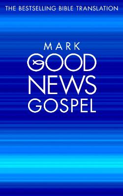 [9780007193509] GNB Gospel of Mark P/B (Pack of 10)
