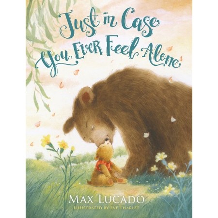 [9781400236862] Just in Case You Ever Feel Alone H/C