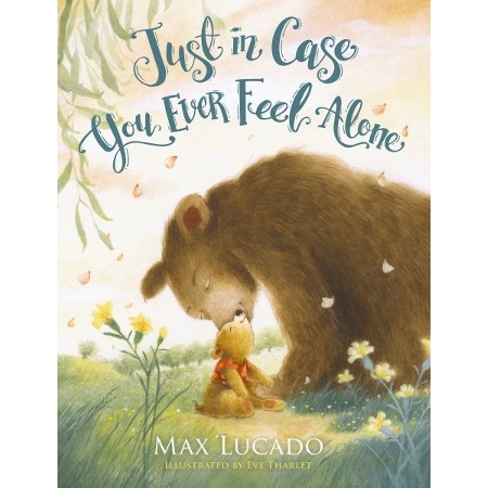 [9781400236855] Just in Case You Ever Feel Alone Board Book