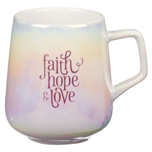 [MUG980] Mug Faith Hope & Love Iridescent Glaze