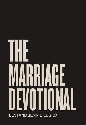 [9780785291381] Marriage Devotional: 52 Days to Strengthen the Soul
