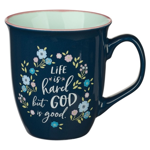 [MUG892] Mug Life Is Hard But God Is Good Blue Floral