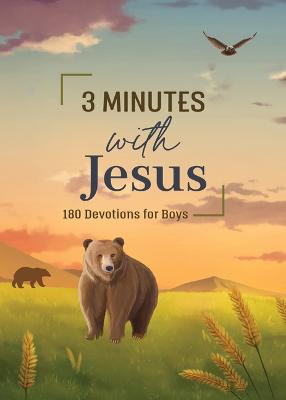 [9781636095998] 3 Minutes With Jesus: 180 Devotions For Boys