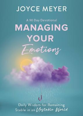 [9781546029243] Managing Your Emotions: Daily Wisdom For RemainingH/C