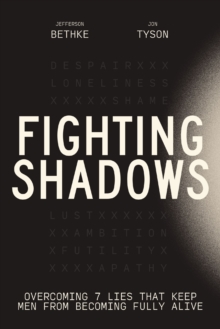 [9781400248247] Fighting Shadows: Stop Wasting Time Arguing  ITPE