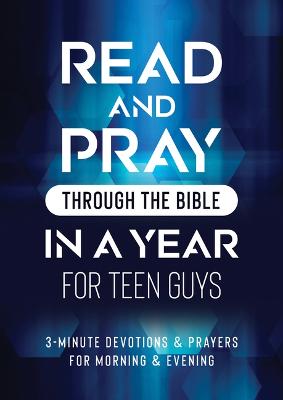 [9781636097312] Read & Pray through the Bible in a Year for Teen Guys