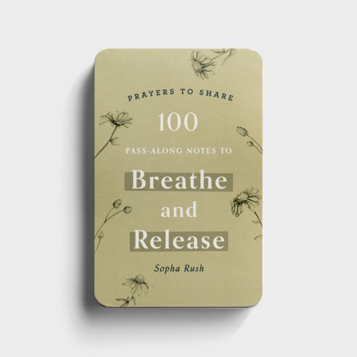 [J9405] Prayers To Share: 100 Pass Along Notes To Breathe