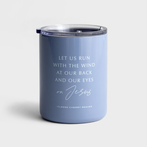 [J8538] Tumbler Let Us Run With The Wind At Our Back Blue