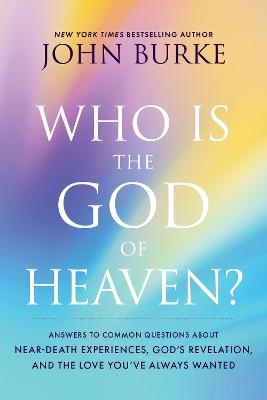 [9781496480194] Who is the God of Heaven?: Answers to Common Question