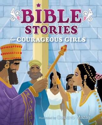 [9781433648359] Bible Stories for Courageous Girls (Padded Cover)