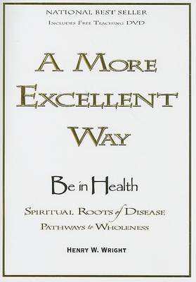 [9781603741019] More Excellent Way (with DVD)
