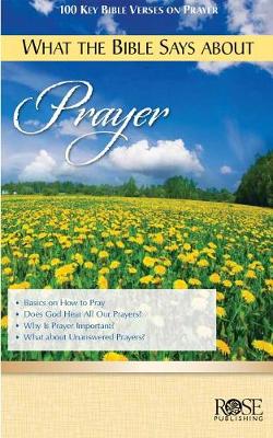 [9781596364561] Pamphlet What the Bible Says about Prayer