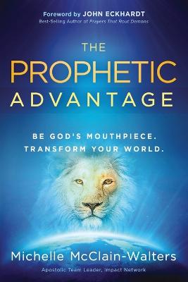 [9781616386238] Prophetic Advantage