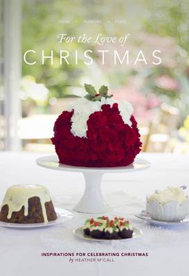 [9780473272661] For The Love of Christmas