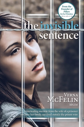 [9780473562779] Invisible Sentence: A Fascinating Memoir