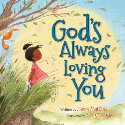 [9781546015048] God's Always Loving You Board Book