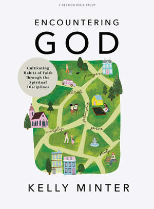 [9781087730417] Encountering God Bible Study Book