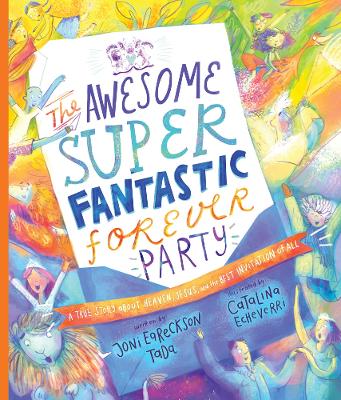 [9781784987534] Awesome Super Fantastic Forever Party Storybook