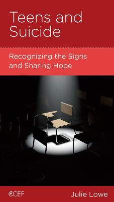 [9781645070061] Teens and Suicide: Recognizing the Signs and Sharing Hope
