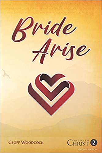 [9780995140813] Bride Arise #02: One with Christ