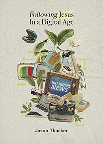 [9781087754598] Following Jesus in a Digital Age