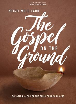 [9781087748245] Gospel on the Ground: Bible Study Book Plus Streaming Video
