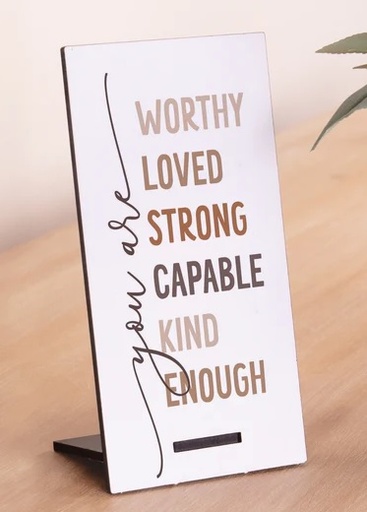 [SST0016] Snap Sign You Are Worthy Loved Strong Wood