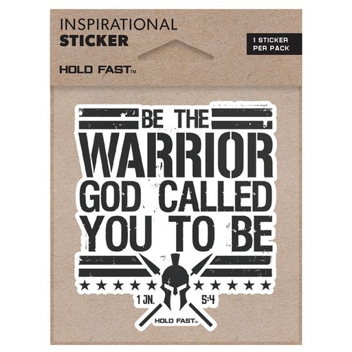 [STCK127] Vinyl Sticker Hold Fast Be The Warrior