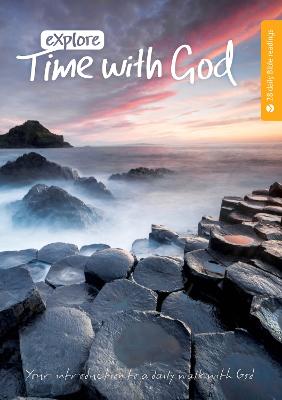 [9781909559417] Explore: Time With God: 28 Day Introduction to Bible Reading