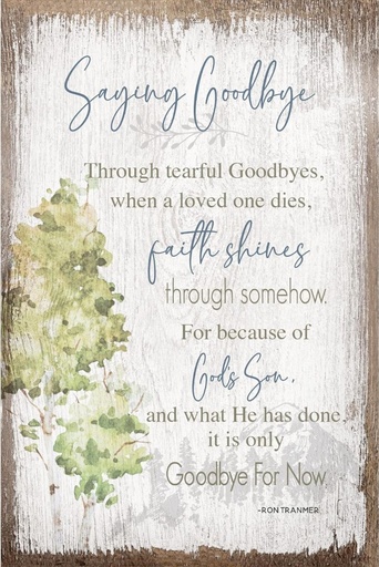 [9561] Plaque Saying Goodbye MDF