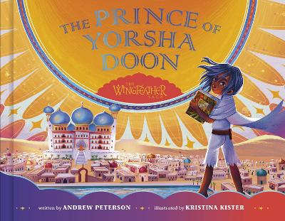 [9780593581100] Prince of Yorsha Doon: The Wingfeather Saga H/C