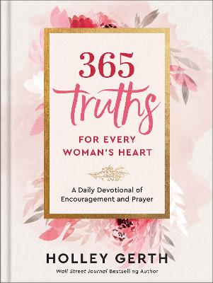 [9780800738556] 365 Truths for Every Woman's Heart H/C
