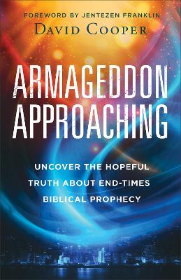 [9780800773250] Armageddon Approaching (07/25)