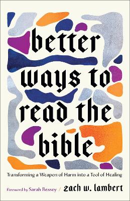 [9781587436680] Better Ways to Read the Bible  (08/25)