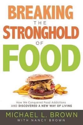 [9781629990996] Breaking the Stronghold of Food