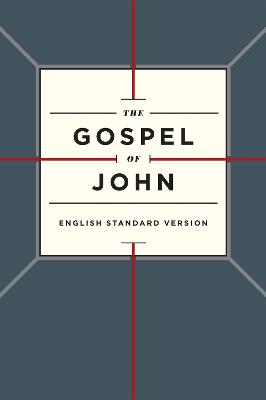 [9781433599514] ESV Gospel of John (Paperback, Cross Design) (04/25)