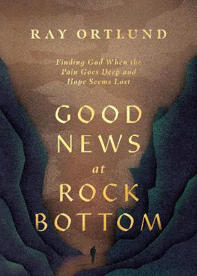 [9781433598869] Good News at Rock Bottom
