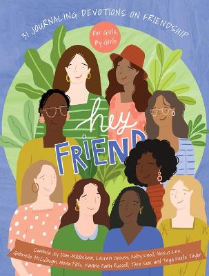 [9781430087113] Hey Friend: 31 Journaling Devotions on Friendship H/C