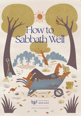 [9780473675011] How to Sabbath Well