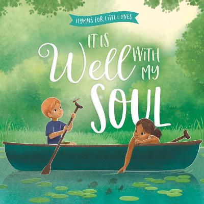 [9780736989497] It Is Well with My Soul  Board Book