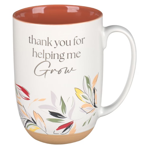 [MUG1141] Mug Thank You For Helping Me Grow