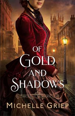 [9780764242564] Of Gold and Shadows #1