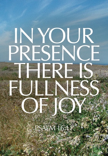 [KIENP0033] Post Lg: In Your Presence There Is Fullness of Joy